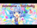 underscores - Bodyfeeling NIGHTCORE