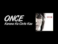 Download Lagu [LIRIK] Once - Karena Ku Cinta Kau