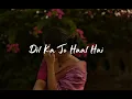 Download Lagu Dil Ka Jo Haal Hai – Bechara Dil Jo Tumhara Hai | Besharam Song Status