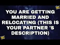 Angels Say You Are Getting Married and Relocating Here s Your Partner s Message
