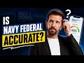 How Accurate Is Navy Federal Credit Score