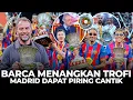 Lagu Nangisi Barca yang Back-to-back Juara Karma Madrid Selebrasi Ngolok Sebelum Full Time! Piala Super