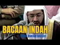 Lagu Bacaan Indah - Syeikh Bandar Balilah // QS. Al Baqarah 196-199