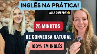 TESTE SEU INGLÊS! Você consegue acompanhar essa conversa 100% em inglês entre duas nativas?