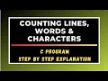 Write a C program to count the lines words and characters in a given text