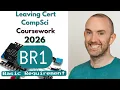 Basic Requirement 1 2026 Leaving Cert Computer Science Coursework