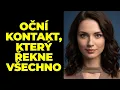 Lagu Chceš udělat dojem na každou ženu navždy? Použij těchto 5 neomylných triků očního kontaktu.
