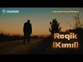 Lagu Reqik (Kımıl) - 1950 Yılında Yaşanmış Gerçek Bir Hayat Hikâyesi