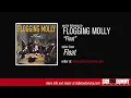 Flogging Molly - Float (Official Audio)