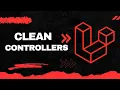Master Laravel Controllers Clean and Simple Code Tips