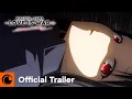 Lagu Kaguya-sama: Love is War -Stairway to Adulthood- | Official Trailer | Crunchyroll