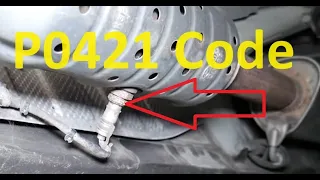 Causes and Fixes P0421 Code Warm Up Catalyst Efficiency Below Threshold Bank 1