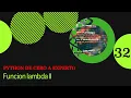 Python de Cero a Experto - Funcion lambda II