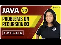 Recursion Questions - 3 k multiples Alternate Sum Series Lecture 30 Java and DSA Course