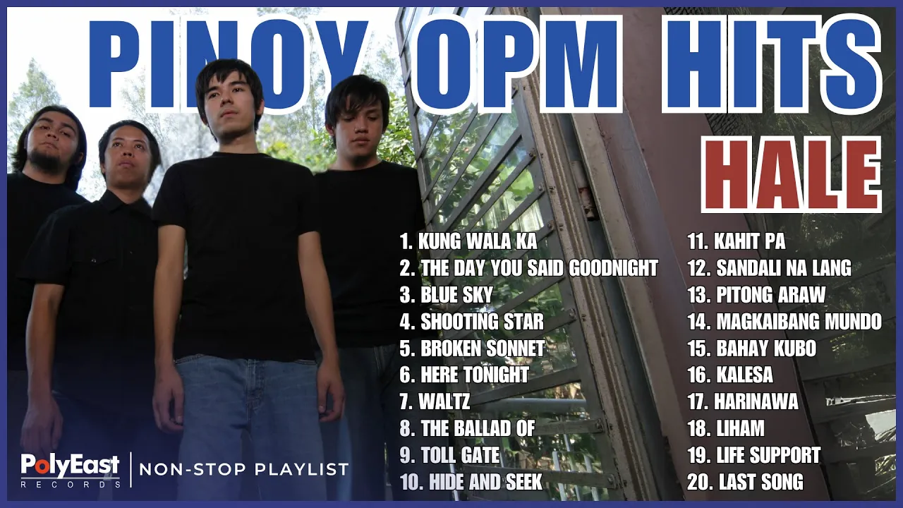 Pinoy OPM Hits : Hale | Non-Stop Playlist