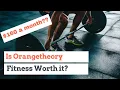 Is Orangetheory Worth 160 a Month