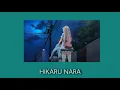 Download Lagu hikaru nara (𝚜𝚕𝚘𝚠𝚎𝚍)