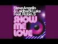 Lagu Show Me Love (Extended Mix)