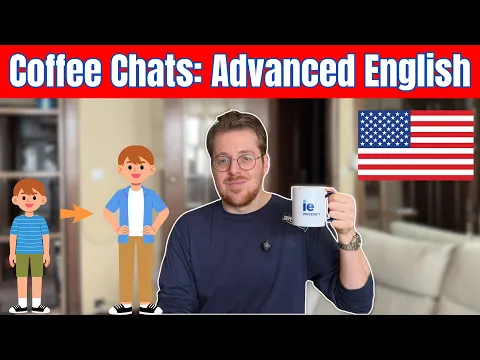 Coffee Chats #3 | Why Americans Move Out at 18 | Advanced English