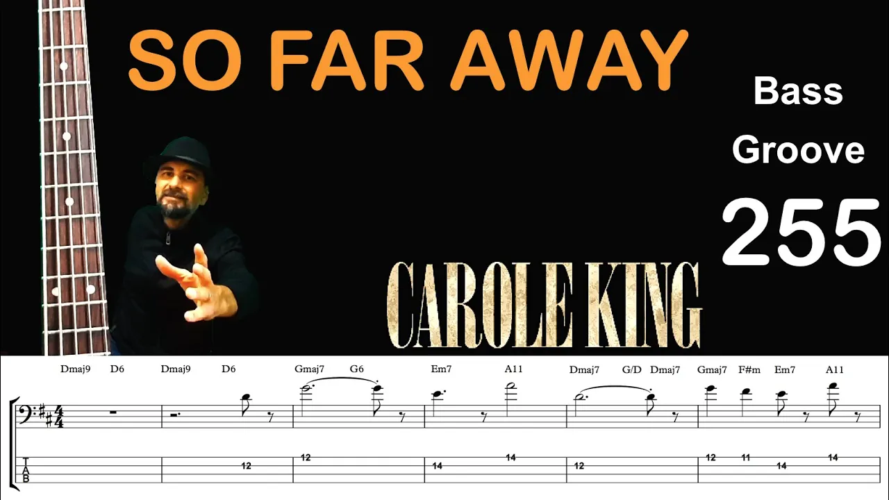 SO FAR AWAY (Carole King) How to Play Bass Groove Cover with Score & Tab Lesson SO FAR AWAY (Carole King) How to Play Bass Groove Cover with Score & Tab Lesson
