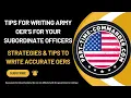 Top Tips for Writing a Strong Army OER for Your Subordinate Officers