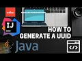 How to generate a UUID in java