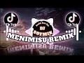 Download Lagu Menimisu ( Tekno Bounce Remix ) Dj SoyMix - TikTok Viral