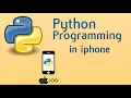 Python in iphone Easy Installation Demo Python3IDE
