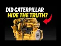 THE SHOCKING TRUTH ABOUT CATERPILLAR C15 ACERT