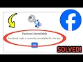 How To Fix Feature Unavailable Facebook Login is currently unavailable for this app Problem Solved