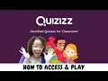 How to Access Play Quizizz