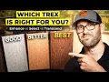 Don t Buy Trex Decking Until You Watch This Enhance vs Select vs Transcend Comparison