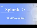 Splunk Fundamentals 2 SPLK-1002 1 Splunk workflow action GET POST SEARCH Configuration and DEMO