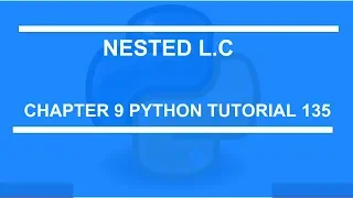 Nested list comprehension Python tutorial 135
