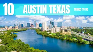 Austin Texas Travel Guide Top 10 Best Things to Do In 2027