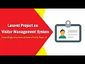Laravel Project on Visitor Management System - Fetch Single User Data Create Profile Page