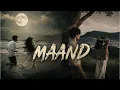 Maand (Lyrics) - Bayaan, Hasan Raheem, Rovalio 
