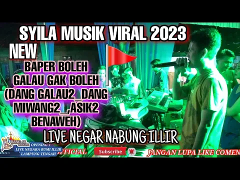 Download MP3 SYILA MUSik_VIRAL!_BAPER BOLEH GALAU GAK BOLEH x BENDERA MERAH LIVE NEGARA BUMI ILLIR LAMPUNG 2023