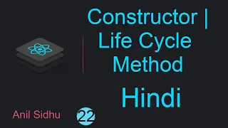 React tutorial in Hindi Constructor First life cycle method