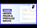 How to Add Hidden Fields UTM Parameters Prefilled Inputs in Framer Forms Tutorial