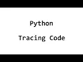 Python - Tracing