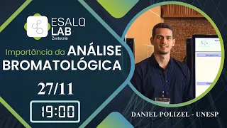 LIVE 01: A Importância da Análise Bromatológica - Prof. Daniel Polizel