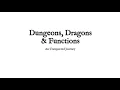 Dungeons Dragons and Functions - Mathias Brandewinder
