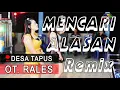 Download Lagu MENCARI ALASAN (REMIX) - OT. RALES - TAPUS #orgentunggal #otpalembang #dj #housemusik #exist