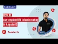 How to use template URL in basic routing in AngularJS LearnVern