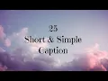 Caption for instagram Caption for Profile Picture Short and Simple