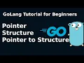 GoLang Tutorial Pointer Structure in GO Programing Language Go Tutorial for Beginners