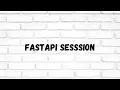 FastAPI ECommerce tutorial - FastAPI Session