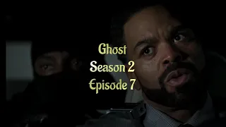 power book ii ghost season 2 episode 7 starz