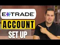 How to Open a Brokerage Account on ETRADE Step-by-Step Guide